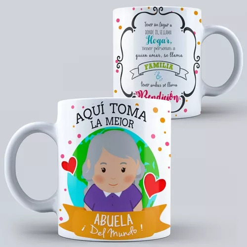 Taza De Ceramica Aqui Toma La Mejor Abuela Del Mundo