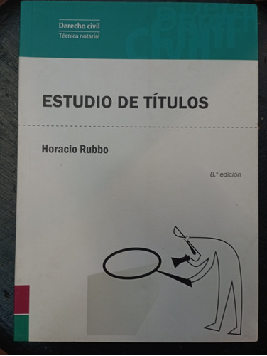 Estudio De Títulos - Horacio Rubbo