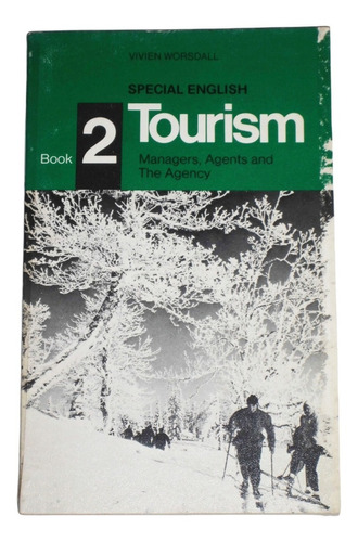 Special English Tourism Book 2 / Vivien Worsdall