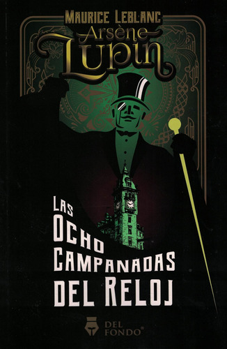 Ocho Campanadas Del Reloj, Las