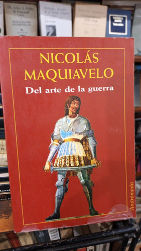 Nicolas Maquiavelo - Del Arte De La Guerra