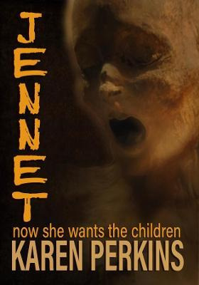 Libro Jennet : Now She Wants The Children - Karen Perkins