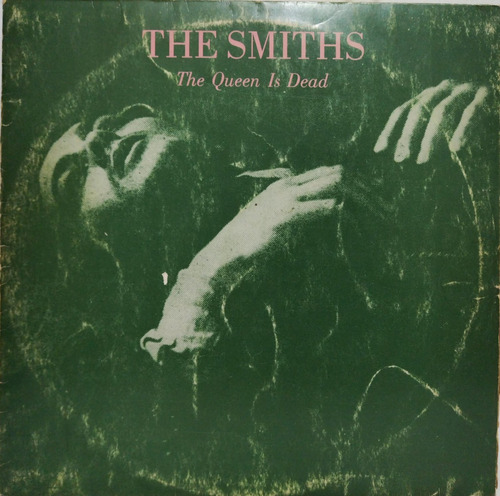 The Smiths  The Queen Is Dead Lp Con Insert 1986