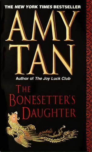 The Bonesetter's Daughter, De Amy Tan. Editorial Random House Usa Inc, Tapa Blanda En Inglés
