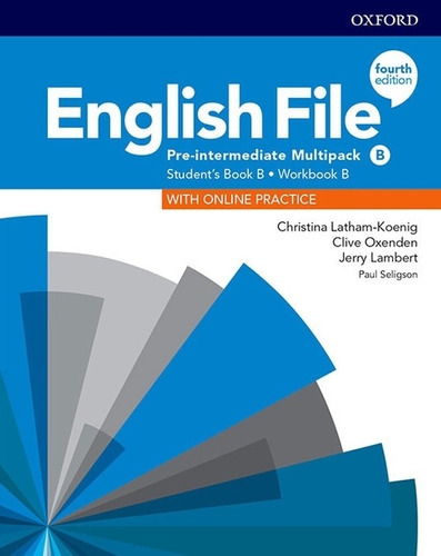 English File Pre-Intermediate (4Th.Ed.) - Multipack B + Online Practice Pack, de Latham-Koenig, Christina. Editorial Oxford University Press, tapa blanda en inglés internacional, 2019