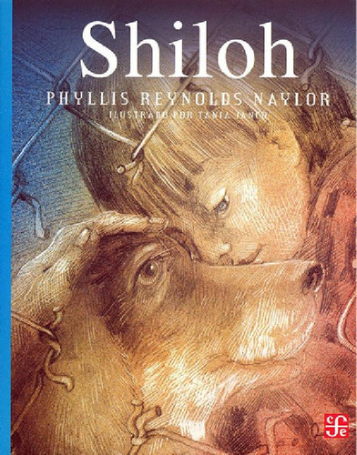 Libro - Shiloh, De Tan, Reynolds Naylor. Editorial Fondo De