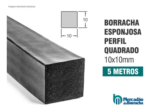 Borracha Perfil Esponjoso Vedação Macia 10x10mm - 5 Metros