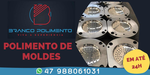 Imagem 5 de 5 de Polimento De Moldes - Em Até 24 Horas.