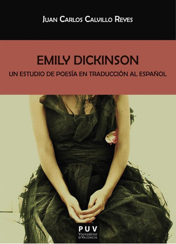 Emily Dickinson - Juan Carlos Calvillo Reyes