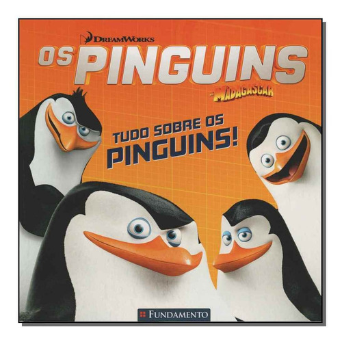 Pinguins De Madagascar, Os -tudo Sobre Os Pinguins