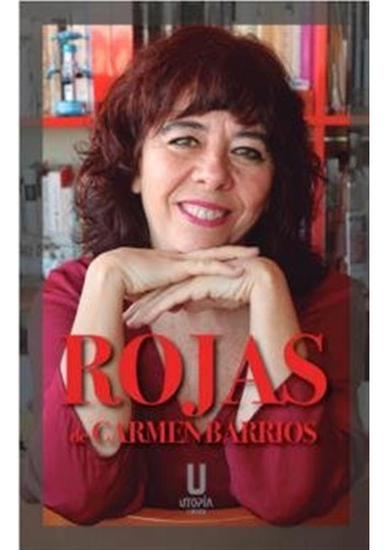 Rojas - Carmen Barrios Corrdera