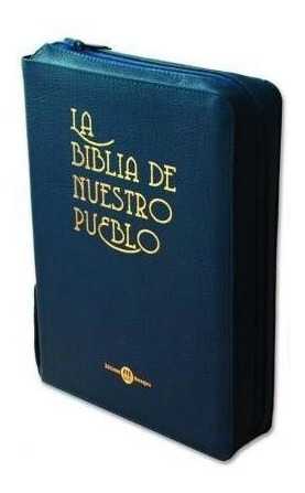 La Biblia De Nuestro Pueblo. Estuche De Piel Azul Con Cierre