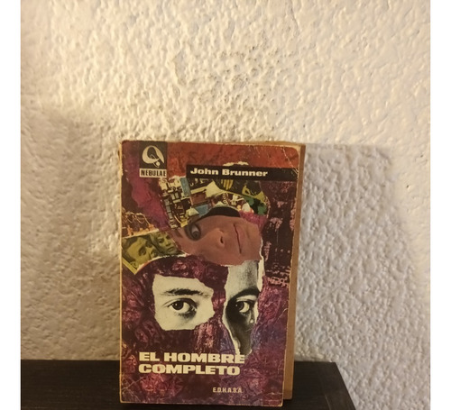 El Hombre Completo - John Brunner