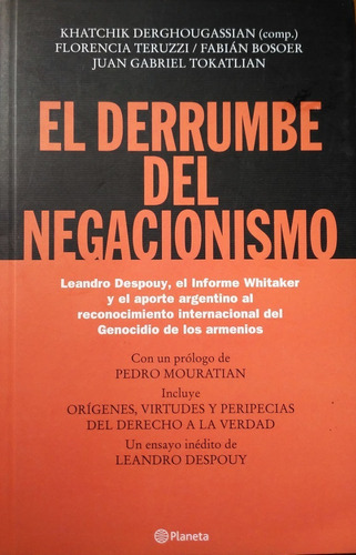 El Derrumbe Del Negacionismo. Genocidio Armenio., De Leandro Despoy. Editorial Planeta En Español