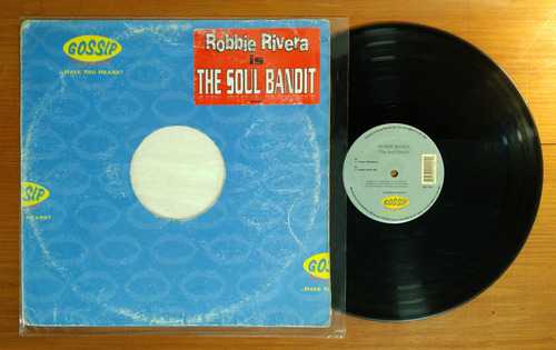 Robbie Rivera The Soul Bandit 1999 Disco Maxi Vinilo Usa