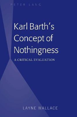 Libro Karl Barth's Concept Of Nothingness : A Critical Ev...