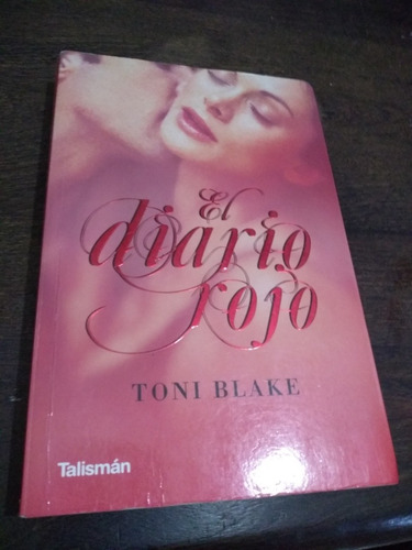 El Diario Rojo. Toni Blake. Novela Erótica. Olivos