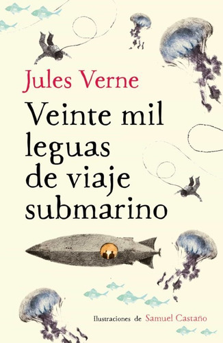 Veinte Mil Leguas De Viaje Submarino