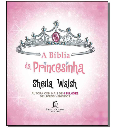 Biblia Da Princesinha, A