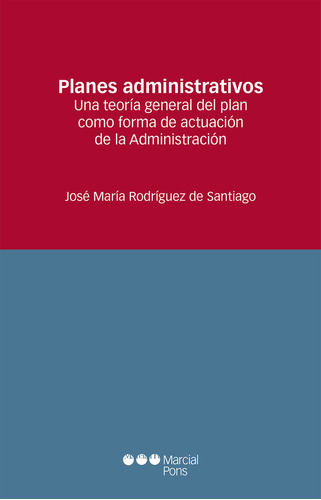 Libro Planes Administrativos. Una Teoria General Del Plan...