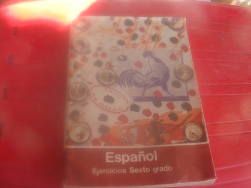 Libro Español Ejercicios  , Sexto Grado  , Año 1988  , 234 P