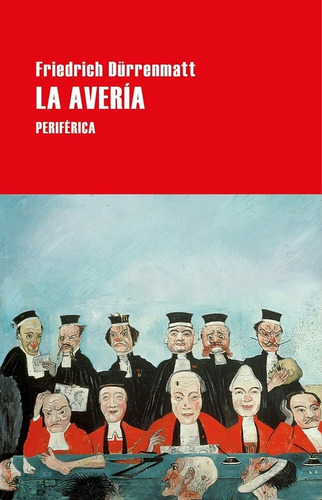 Averia, La - Friedrich Durrenmatt