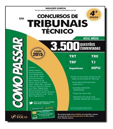 Concursos De Tribunais Técnico, De Wander Garcia., Vol. Na. Editora Foco, Capa Mole, Edição 4 Em Português, 2015