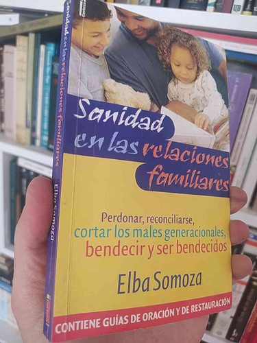 Sanidad En Las Relaciones Familiares Elba Somoza Contiene Gu