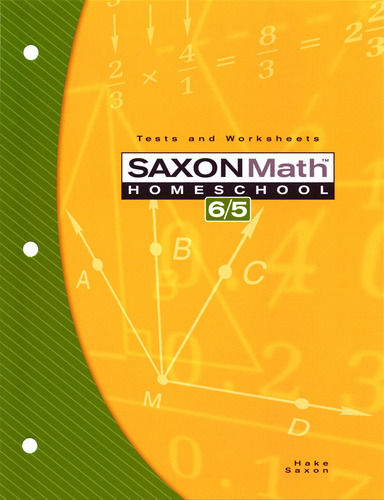 Libro Saxon Math 6/5 Homeschool: Testing Book 3rd Edition