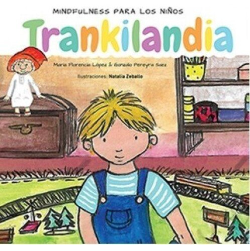 Trankilandia Mindfulness Para Los Niños