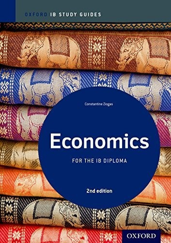 Economics For The Ib Diploma N Ed   Study Guide