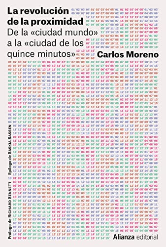 La Revolucion De La Proximidad: De La «ciudad-mundo» A La «c