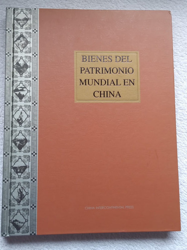 Bienes Del Patrimonio Cultural De China - Palermo