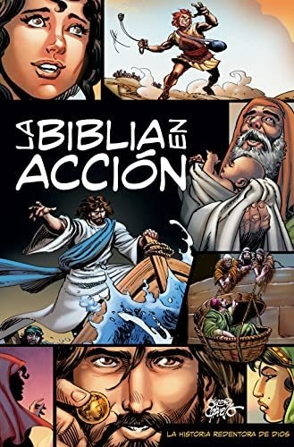 Book : La Biblia En Accion The Action Bible Spanish Edition