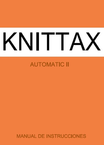 Manual Para Máquina De Tejer Knittax Automatic Ii,  Pdf