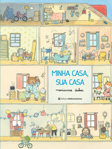 Minha Casa, Sua Casa, de Dubuc, Marianne. Editora Melhoramentos Ltda., capa mole em português, 2021