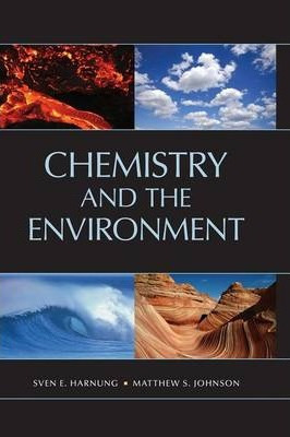 Libro Chemistry And The Environment - Sven E. Harnung