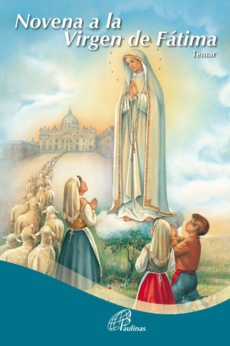 Novena A La Virgen De Fátima