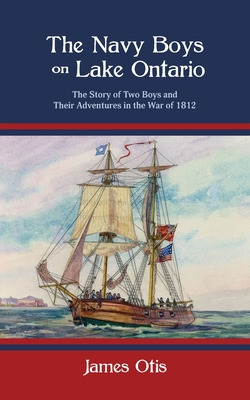 Libro The Navy Boys On Lake Ontario: The Story Of Two Boy...