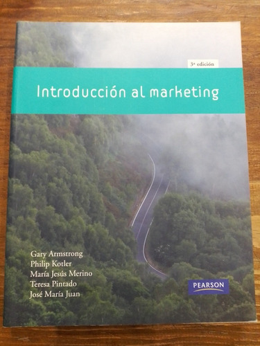 Introducción Al Marketing -  3er Ed. - Armstrong Y Otros