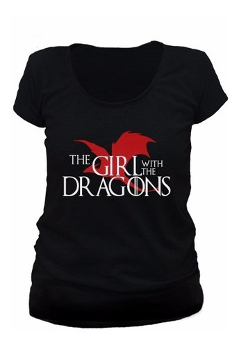 Remera  Got Game Of Thrones Girl With The Dragon