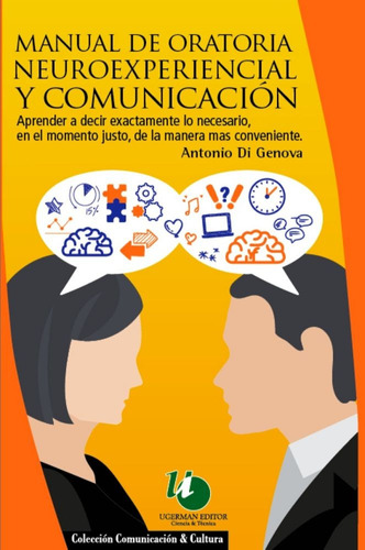 Manual De Oratoria Neuroexperiencial Y Comunicacion - Di Gen