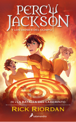 La Batalla Del Laberinto ( Percy Jackson Y Los Dioses Del Olimpo 4 ), De Rick Riordan. Editorial Salamandra Infantil Y Juvenil En Español