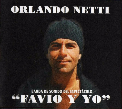 Orlando Netti Cd Las Cancones De Leonardo Favio Impecable