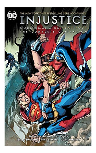 Injustice: Gods Among Us Year Four - Brian Buccellato. Eb9