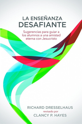 La Enseñanza Desafiante