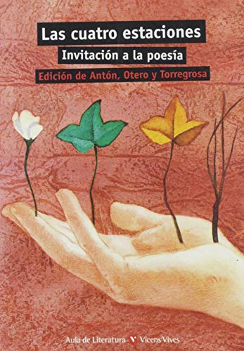 Cuatro Estaciones Las Invitacion A La Poesia - Aula De Liter