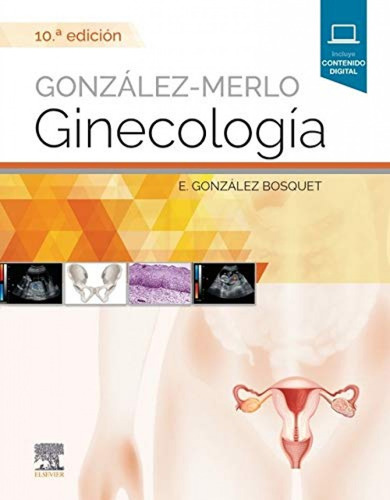 González-merlo. Ginecología Gonzalez Bosquet, E. Elsevier 