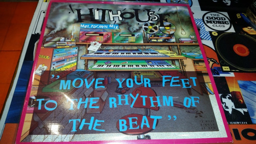 Hithouse Move Your Feet To The Rhythm Of The Beat (meltdown)