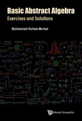 Libro Basic Abstract Algebra: Exercises And Solutions - M...